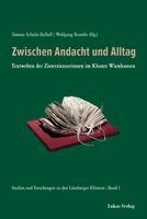 Wolfgang Brandis, Simone Schultz-Balluff - Studien und Forschungen zu den Lüneburger Klöstern / Zwischen Andacht und Alltag, Inbunden