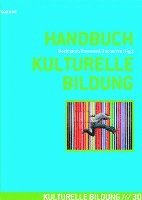 Handbuch Kulturelle Bildung