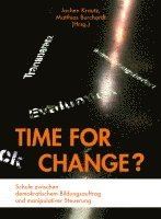 Jochen Krautz, Matthias Burchardt - Time for Change?, Häftad