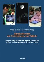 bokomslag Kunstunterricht mit Smartphones und Tablets