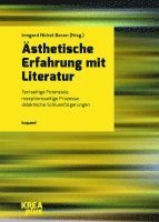 bokomslag Ästhetische Erfahrung mit Literatur