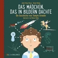 Das Mädchen, das in Bildern dachte