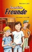 Marianne Loibl - Faustdicke Freunde, Häftad