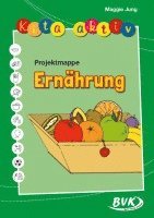 bokomslag Kita Aktiv - Projektmappe Ernährung