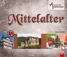 bokomslag Abenteuer Weltwissen - Mittelalter