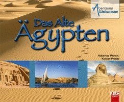 bokomslag Abenteuer Weltwissen - Das Alte Ägypten