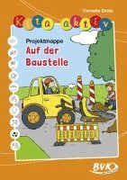 bokomslag Kita aktiv 'Projektmappe Auf der Baustelle'