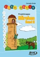 bokomslag Kita aktiv "Projektmappe Märchen" Band 2