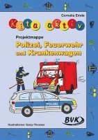 bokomslag Kita aktiv Projektmappe Polizei, Feuerwehr und Krankenwagen