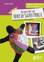 bokomslag Kunst-Stationen mit Kindern: Die bunte Welt der Niki de Saint Phalle
