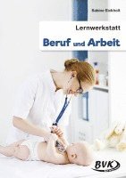 bokomslag Lernwerkstatt Beruf und Arbeit