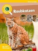 Aileen van Lipzig - Leselauscher Wissen: Raubkatzen (inkl. CD), Inbunden