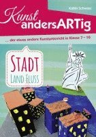 bokomslag Kunst AndersARTig - Stadt, Land, Fluss