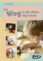 Der Weg in die offene Kita-Arbeit 1