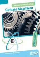 PROJEKT: Naturwissenschaften - Einfache Maschinen 1