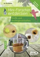 bokomslag Mini-Forscher entdecken: Stoffe und Stoffeigenschaften