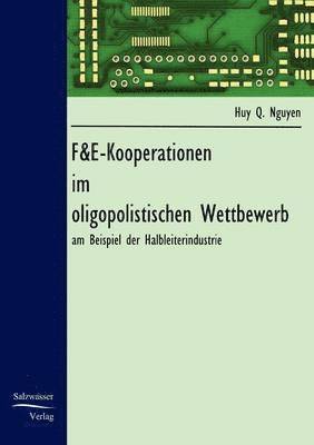 bokomslag F&E-Kooperationen im oligopolistischen Wettbewerb