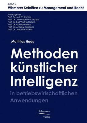 bokomslag Methoden der künstlichen Intelligenz in betriebswirtschaftlichen Anwendungen