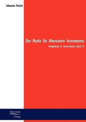 bokomslag Der Markt fr Alternative Investments