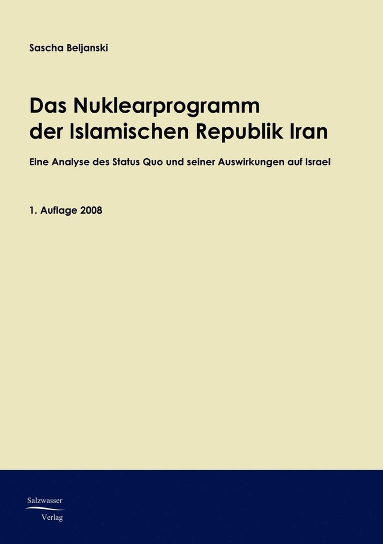 Das Nuklearprogramm der Republik Iran 1