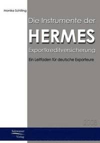 bokomslag Die Instrumente der HERMES-Exportkreditversicherung
