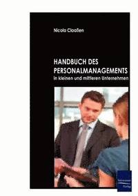 bokomslag Handbuch des Personalmanagements in kleinen und mittleren Unternehmen