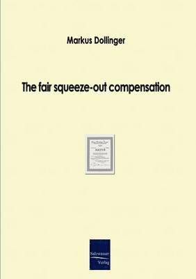 bokomslag fair squeeze-out compensation