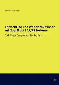 bokomslag Entwicklung von Webapplikationen mit Zugriff auf SAP/R3 Systeme