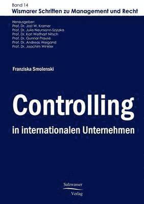 Franziska Smolenski, Jost W Kramer, Jost W. Kramer - Controlling in internationalen Unternehmen, Häftad