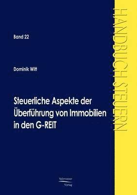 bokomslag Steuerliche Aspekte der berfhrung von Immobilien in den G-REIT