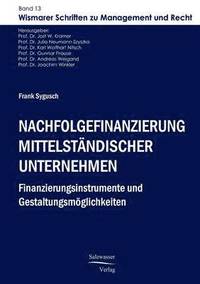 bokomslag Nachfolgefinanzierung mittelständischer Unternehmen
