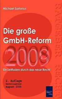 bokomslag Die grosse GmbH-Reform 2008/2009