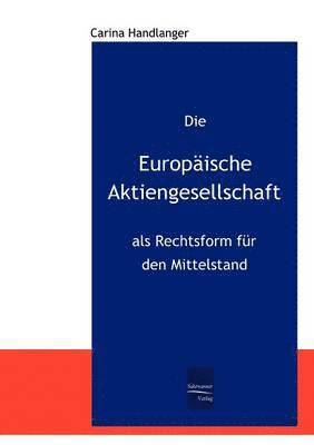 bokomslag Europäische Aktiengesellschaft als Rechtsform für den Mittelstand