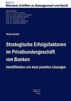 bokomslag Strategische Erfolgsfaktoren im Privatkundengeschäft von Banken