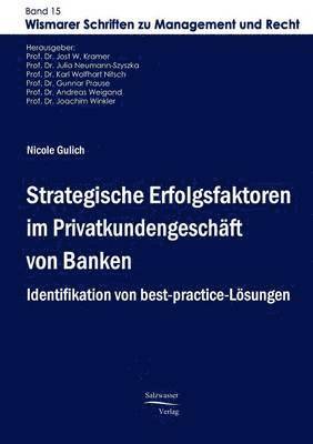 bokomslag Strategische Erfolgsfaktoren im Privatkundengeschaft von Banken