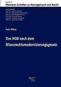 bokomslag Das HGB nach dem Bilanzrechtsmodernisierungsgesetz