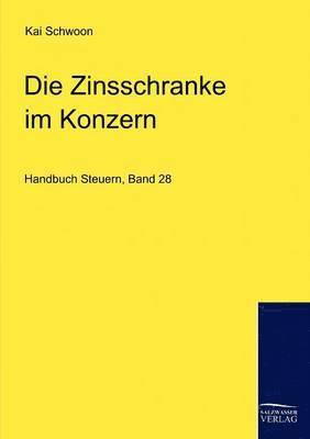 Die Zinsschranke im Konzern 1