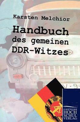 Handbuch des gemeinen DDR-Witzes 1