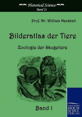 William Marshall - Bilderatlas der Tiere (Band 1), Häftad