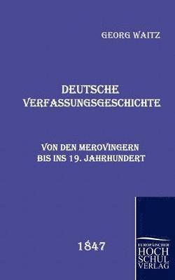 Georg Waitz - Deutsche Verfassungsgeschichte, Häftad