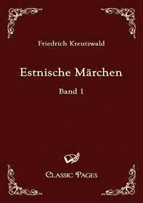 Estnische Marchen 1