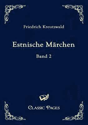 Estnische Marchen 1