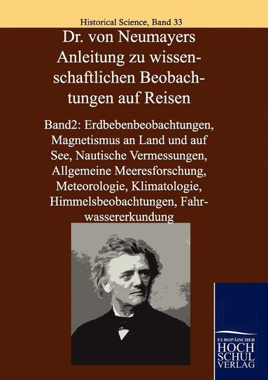 bokomslag Dr. Von Neumayers Anleitung Zu Wissenschaftlichen Beobachtungen Auf Reisen