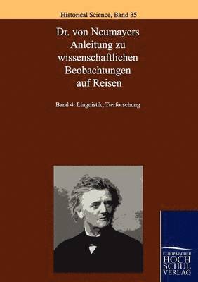 bokomslag Dr. Von Neumayers Anleitung Zu Wissenschaftlichen Beobachtungen Auf Reisen