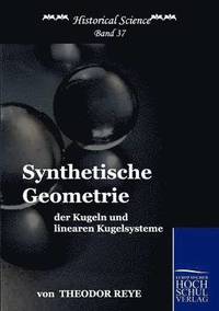 bokomslag Synthetische Geometrie der Kugeln und linearen Kugelsysteme