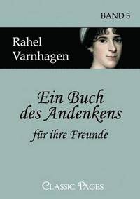 bokomslag Ein Buch des Andenkens fur ihre Freunde