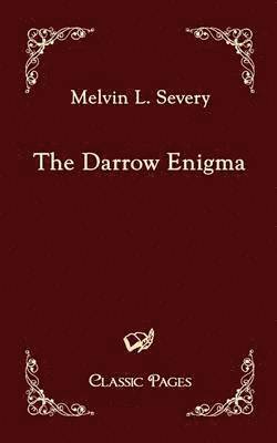 Melvin L Severy - Darrow Enigma, Häftad. Tillgänglighet: Lägg i varukorg