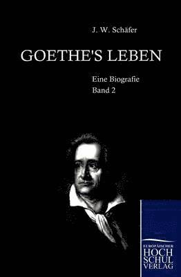 bokomslag Goethe's Leben