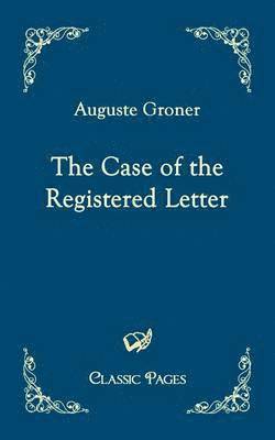 Case of the Registered Letter