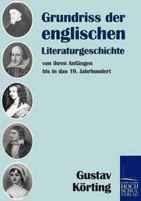 bokomslag Grundriss der englischen Literaturgeschichte